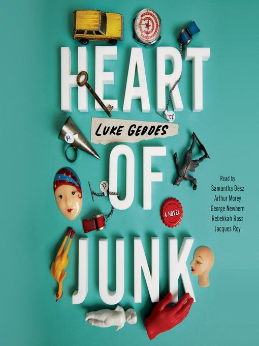 Title details for Heart of Junk by Luke Geddes - Wait list